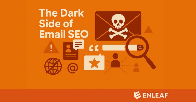 Graphic titled The Dark Side of Email SEO with a skull envelope, warning sign and magnifying glass